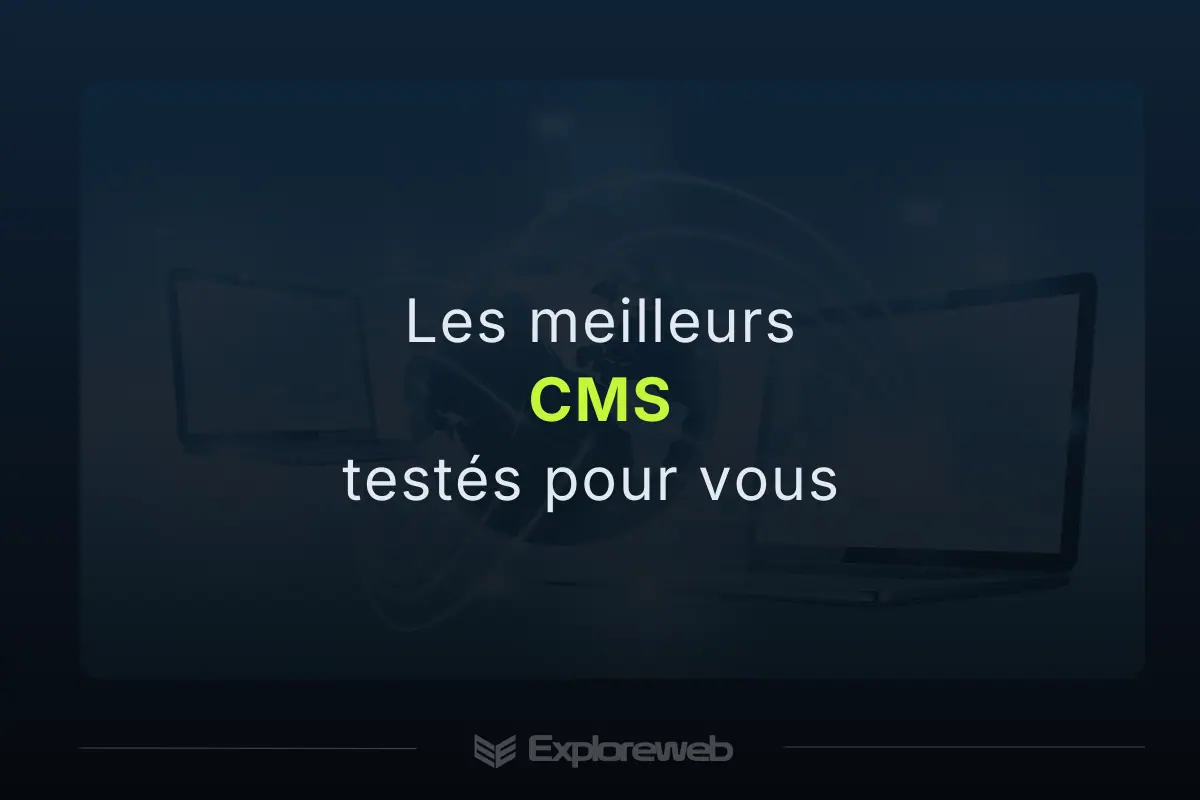 Les meilleurs CMS pour créer un site web en 2026 comparatif des plateformes pour créer un site internet.